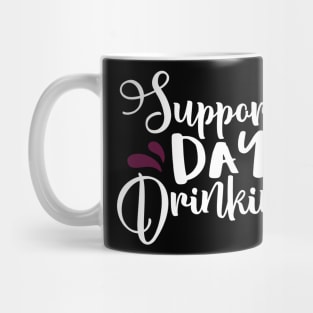 Support Day Drinking Mug